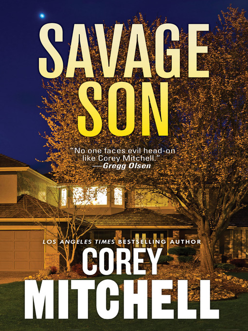Title details for Savage Son by Corey Mitchell - Available